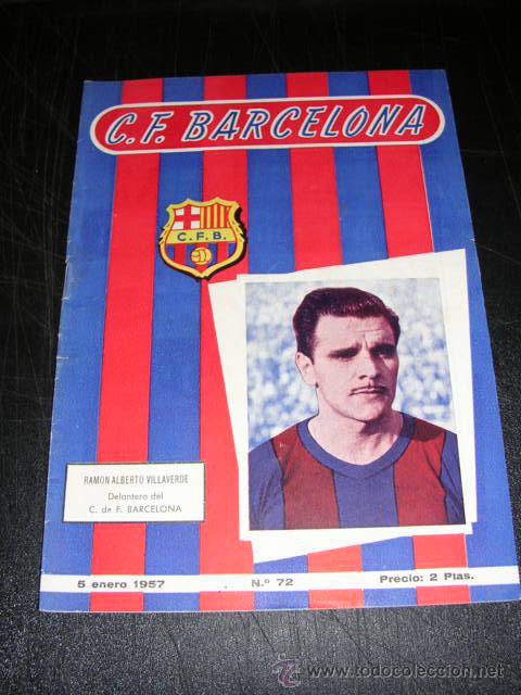 Collectionnisme sportif: BOLETIN DEL C.F.BARCELONA CONTRA R. VALLADOLID - N.72 - 5 ENERO DE 1957