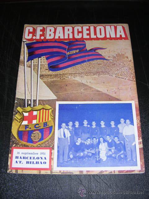 Collectionnisme sportif: BOLETIN DEL C.F.BARCELONA CONTRA EL AT.BILBAO - 16 DE SEPTIEMBRE DE 1951
