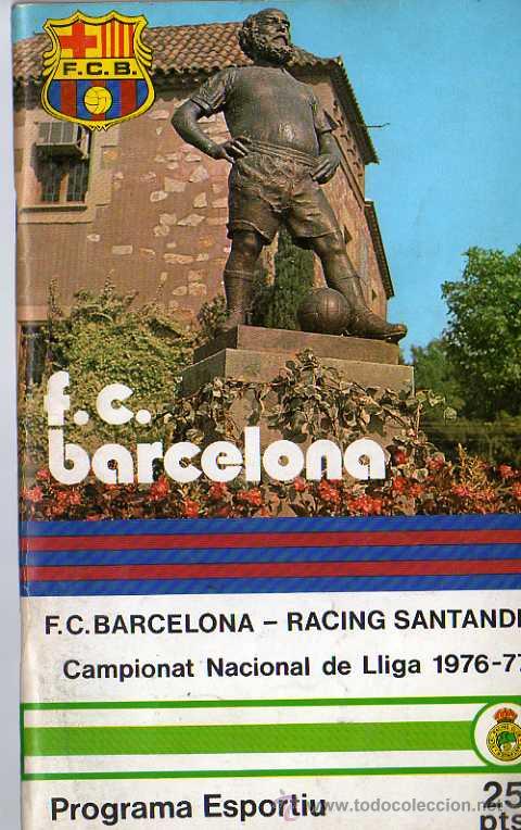 Collectionnisme sportif: PROGRAMA OFICIAL F.C.BARCELONA - RACING DE SANTANDER 1976-1977