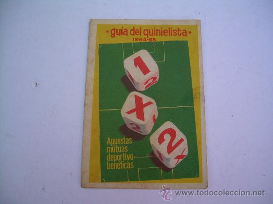 Sports collectibles: GUIA DEL QUINIELISTA - PATRONATO DE APUESTA MUTUAS - TEMPORADA 1964-65.