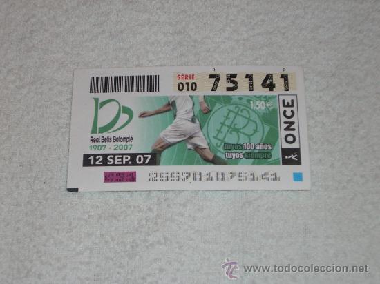 Coleccionismo deportivo: Cup&oacute;n de la ONCE conmemorativo Centenario Real Betis - Foto 1