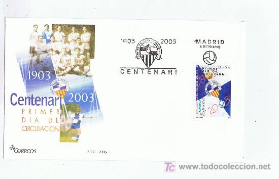 Sammelleidenschaft Sport: Centenari del Sabadell 2003 Sobre del Primer dia