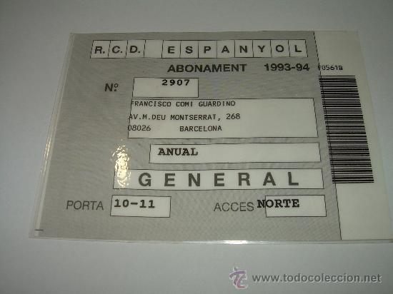 Coleccionismo deportivo: ABONAMNENT....1993 - 94......R.C.D. ESPANYOL - Foto 2
