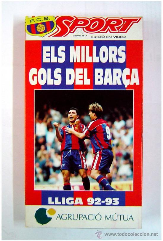 Collectionnisme sportif: ELS MILLORS GOLS DEL BAR&Ccedil;A LLIGA 1992 - 93,  VIDEO VHS