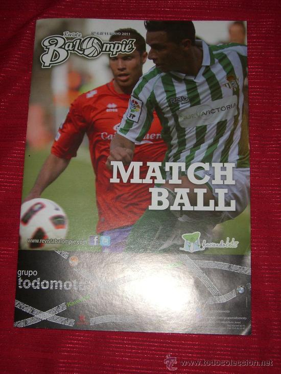 Sports collectibles: Programa f&uacute;tbol Real Betis Balompi&eacute; (Revista Balompi&eacute; OFICIAL N&ordm;4, 11-05-2011) Betis - Tenerife