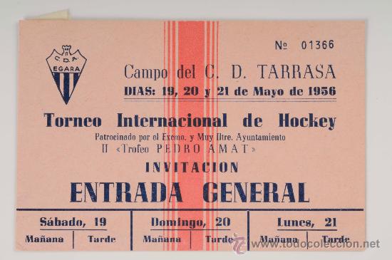 Sammelleidenschaft Sport: Entrada Campo del C.D. Tarrasa, Torneo Internacional de Hockey, Trofeo Pedro Amat, A&ntilde;o 1956