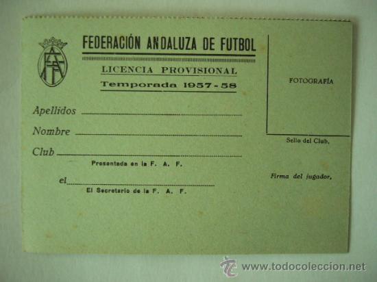 Coleccionismo deportivo: LICENCIA EN CARTULINA DE LA FEDERACION ANDALUZA DE FUTBOL.  1957-58.  SIN USO.