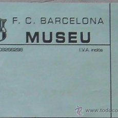 Coleccionismo deportivo: ENTRADA MUSEO DEL CLUB DE FUTBOL BARCELONA. Lote 28609887