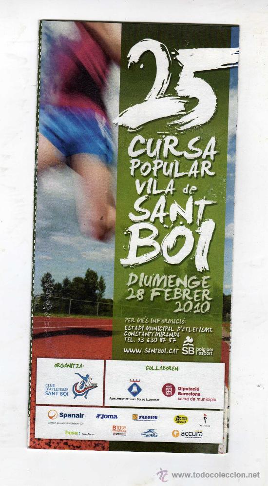 Coleccionismo deportivo: TR&Iacute;PTICO DE LA 25 CURSA (carrera) POPULAR VILA DE SANT BOI &middot; 28 Febrer 2010