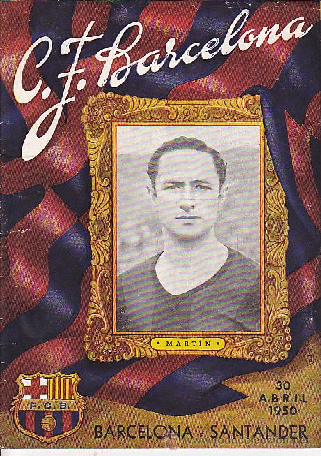 Coleccionismo deportivo: PROGRAMA OFICIAL C.F. BARCELONA 30-4-1950 BARCELONA SANTANDER - Foto 1
