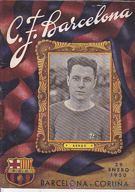 Coleccionismo deportivo: PROGRAMA OFICIAL C.F. BARCELONA 29-1-1950 BARCELONA CORU&Ntilde;A - Foto 1