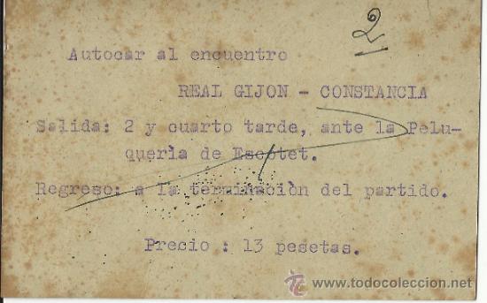 Collectionnisme sportif: TICKET RESERVA PARA VIAJE. PARTIDO REAL GIJON-CONSTANCIA.