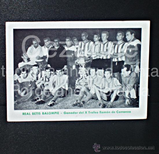 Collectionnisme sportif: ALIMEACION REAL BETIS. GANADOR X TROFEO CARRANZA. REVERSO PUBLICIDAD IMPRENTA.