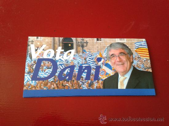 Sports collectibles: Tr&iacute;ptico de la candidatura Dani S&aacute;nchez Llibre elecciones 2006 a la presidencia RCD Espanyol Espa&ntilde;ol