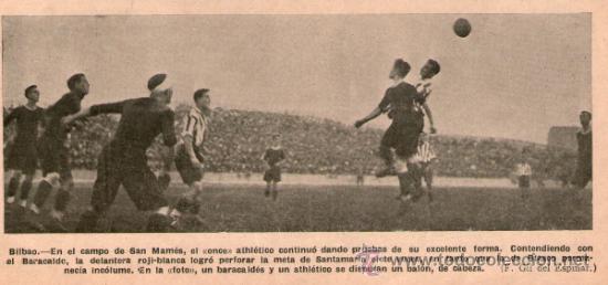 Coleccionismo deportivo: BILBAO. ATHLETIC CLUB DE BILBAO. SAN MAMES. A&Ntilde;O: 1930. RETAL DE REVISTA. FOTO: GIL DEL ESPINAR