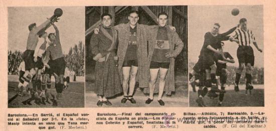 Coleccionismo deportivo: BARCELONA. ESPA&Ntilde;OL SABADEL EN SARRIA.. A&Ntilde;O: 1930. RETAL DE REVISTA.