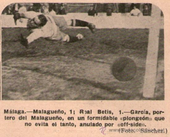 Coleccionismo deportivo: MALAGA. MALAGUE&Ntilde;O 1 BETIS 1. A&Ntilde;O: 1930. RETAL DE REVISTA. FOTO: SANCHEZ