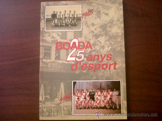 Coleccionismo deportivo: BOADA ASSEGURANCES-25 ANYS DESPORT-1990 - Foto 1