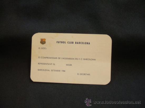 Coleccionismo deportivo: F.C. BARCELONA - CARNET COMPROMISSARI - 1984 - - Foto 1