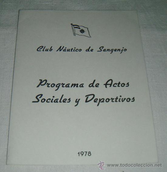 Sammelleidenschaft Sport: Programa de actos Sociales y Deportivos del Club Nautico de Sangenjo a&ntilde;o 1978