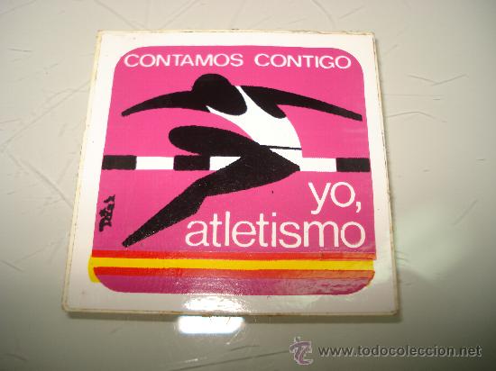 Sammelleidenschaft Sport: Antigua Etiqueta Adhesiva ** CONTAMOS CONTIGO ** - YO ATLETISMO - .A&ntilde;o 1970s.