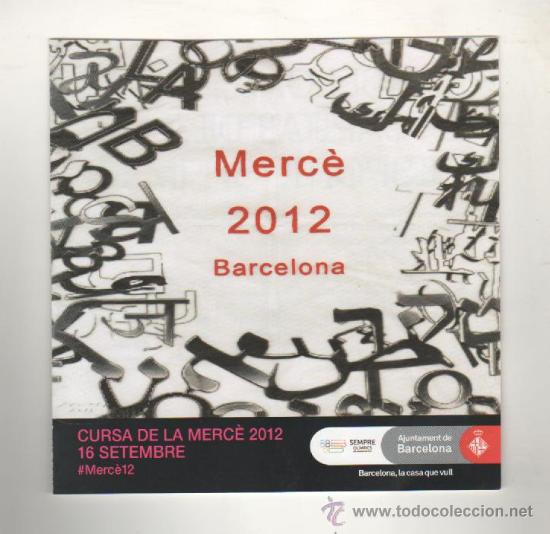 Collectionnisme sportif: PROGRAMA DE LA CARRERA BARCELONESA DE LA MERC&Eacute; (16 de septiembre de 2012) - 4 HOJAS EN CATAL&Aacute;N