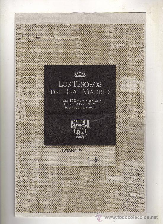 Sammelleidenschaft Sport: ENTREGA N&ordm; 16 DE LOS TESOROS DEL REAL MADRID EDITADO POR EL DIARIO MARCA