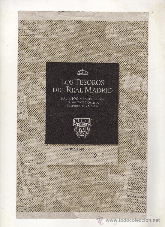 Sammelleidenschaft Sport: ENTREGA N&ordm; 21 DE LOS TESOROS DEL REAL MADRID EDITADO POR EL DIARIO MARCA