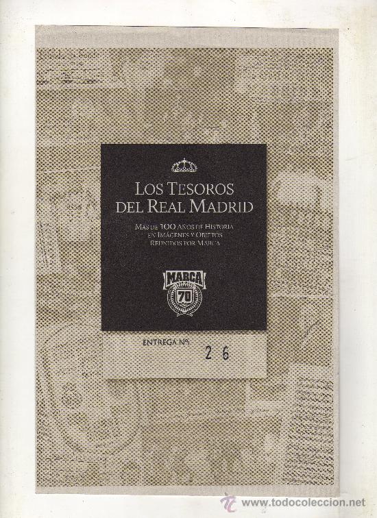 Sammelleidenschaft Sport: ENTREGA N&ordm; 26 DE LOS TESOROS DEL REAL MADRID EDITADO POR EL DIARIO MARCA