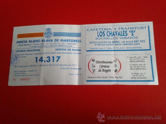 Coleccionismo deportivo: Papeleta sorteo Navidad 2011 pe&ntilde;a Martorell RCD Espanyol R.C.D Espa&ntilde;ol - Foto 1