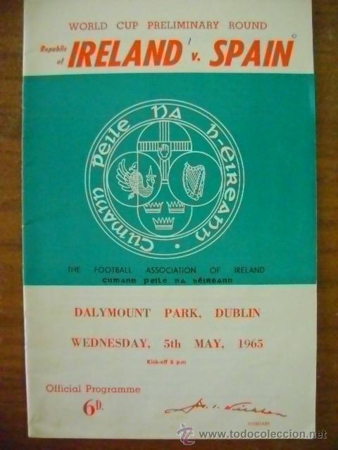 Coleccionismo deportivo: Programa oficial Irlanda (Eire) Espa&ntilde;a 5 mayo 1965 en Dalymount Park, Dublin - Foto 1