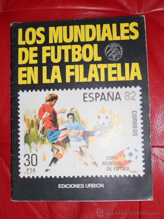 Coleccionismo deportivo: LOS MUNDIALES DE FUTBOL EN LA FILATELIA