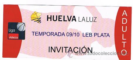 Coleccionismo deportivo: ENTRADA INVITACION DE BALONCESTO HUELVA LA LUZ - Foto 1