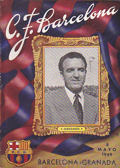Coleccionismo deportivo: PROGRAMA OFICIAL C.F.BARCELONA 8-5-1949  BARCELONA GRANADA - Foto 1