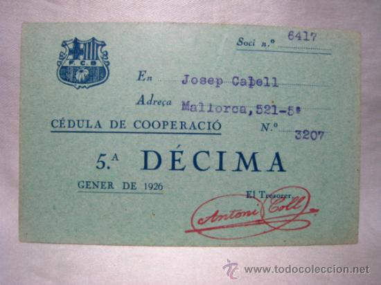 Sammelleidenschaft Sport: FC BARCELONA BAR&Ccedil;A - CEDULA DE COOPERACIO - 5&ordf; DECIMA - 1926