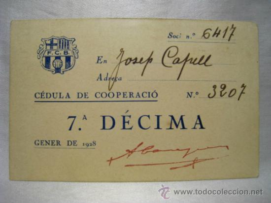 Sammelleidenschaft Sport: FC BARCELONA BAR&Ccedil;A - CEDULA DE COOPERACIO - 7&ordf; DECIMA - 1928