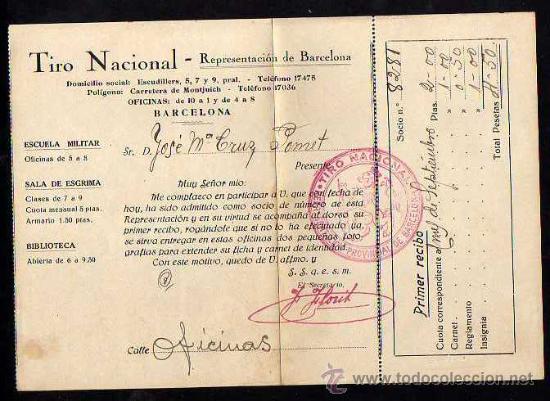 Collezionismo sportivo: PRIMER RECIBO DE SOCIO DE LA REPRESENTACION DE BARCELONA DE TIRO NACIONAL - A&Ntilde;OS 1940s
