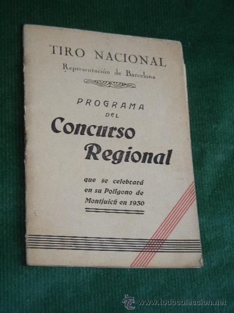 Coleccionismo deportivo: TIRO NACIONAL REPRESENTACION DE BARCELONA - PROGRAMA CONCURSO REGIONAL 1930 - Foto 2
