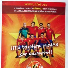 Coleccionismo deportivo: SELECCIÓN ESPAÑOLA DE FUTBOL, II EDICION DE FÚTBOL 7- 14,5X21 CM. Lote 38910462