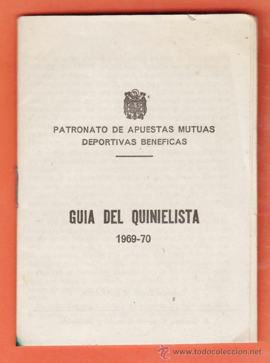 Coleccionismo deportivo: guia del quinielista - patronato apuestas mutuas deportivas - ver foto - liga 1969-70 -