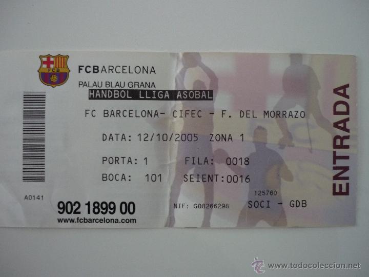 Coleccionismo deportivo: ENTRADA BALONMANO PALAU BLAUGRANA FC BARCELONA - FRIGORIFICOS MORRAZO TEMPORADA 2005 2006 - BAR&Ccedil;A