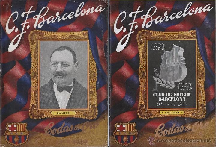 Coleccionismo deportivo: 2 Boletines de las Bodas de Oro del F&uacute;tbol Club Barcelona, n&uacute;meros. I y II, a&ntilde;o 1949.