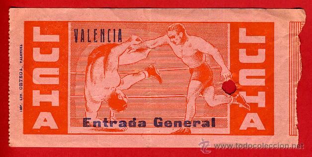 Coleccionismo deportivo: ENTRADA LUCHA LIBRE, VALENCIA , ANTIGUA ,ORIGINAL EF3394 - Foto 1