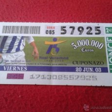 Coleccionismo deportivo: CUPON ONCE PRO CIEGOS 75 ANIVERSARIO REAL VALLADOLID CLUB DE FUTBOL 20 JUNIO 2003