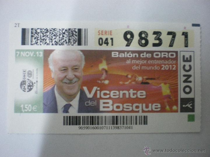 Sammelleidenschaft Sport: Vicente del Bosque - Bal&oacute;n de Oro 2913 - Cup&oacute;n de la ONCE -07/11/2013.