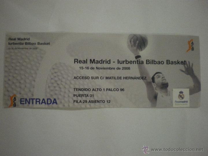 Sammelleidenschaft Sport: Entrada baloncesto - Real Madrid - Bilbao Basket - Liga ACB- Temp. 2008/2009 - 15/11/2008