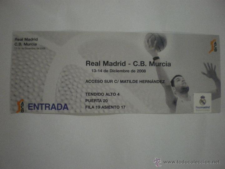 Sammelleidenschaft Sport: Entrada baloncesto - Real Madrid - C.B. Murcia - Liga ACB - Temp. 2008/2009 - 13/12/2008