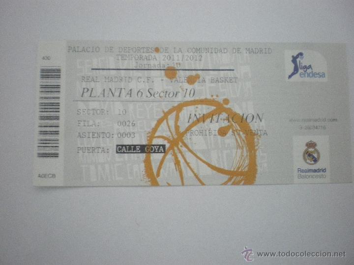 Sammelleidenschaft Sport: Entrada baloncesto . Real Madrid - Valencia Basket - Temporada 2011/2012 - Jornada 10