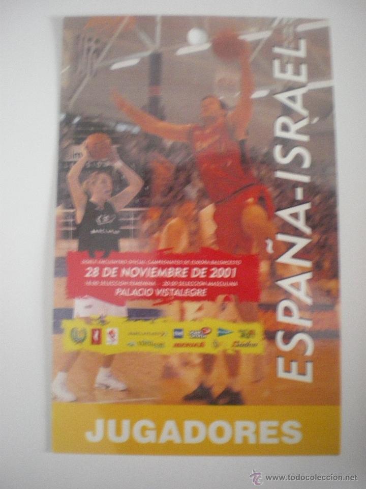 Sports collectibles: Acreditaci&oacute;n partidos de baloncesto Espa&ntilde;a - Israel - Selecci&oacute;n femenina y masculina - 28/11/2001