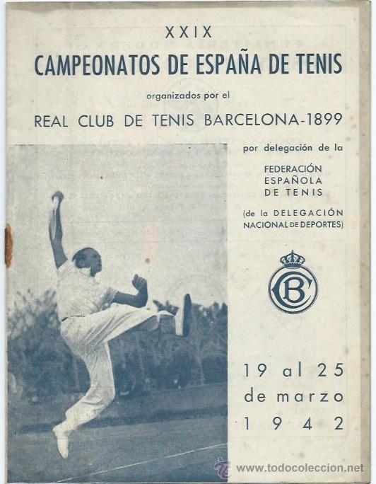 Sports collectibles: XXIX campeonatos de Espa&ntilde;a de tenis, Real Club de Tenis Barcelona. 1942